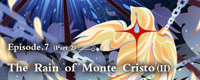 File:Episode 7 The Rain of Monte Cristo (Part 2) banner.png